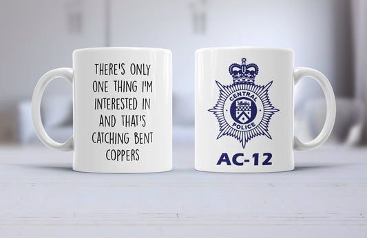 Ted Hastings mug, AC12 UNIT mug, line of duty mug, bent coppers mug